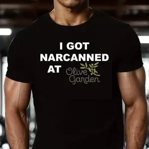 "I Got Narcanned at Olive Garden" Funny Graphic Tee, Meme T-Shirt