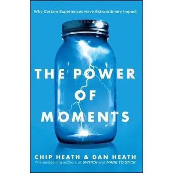 USED Book - Power of Moments: Why Certain Experiences Have Extraordinary Impact by Chip Heath (Paperback) - english