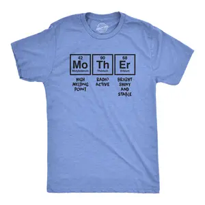 Unisex Mother Periodic Table T Shirt Funny Science Mothers Day Tee for Ladies Mens Funny T Shirts Cool Vintage Fashion T-Shirt Gift Classic Menswear Mother's Day Apparel for Men Funny Science Short Sleeve Light Blue