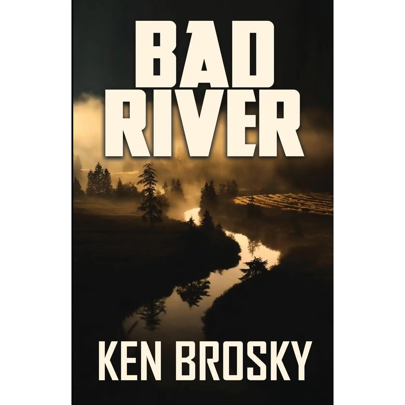 Bad River (autographed Edition)