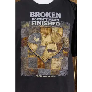 Broken Doesn’t Mean Finished Tee