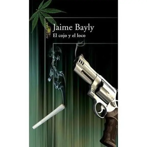 USED-El cojo y el loco (Spanish Edition) by Jaime Bayly (Paperback)