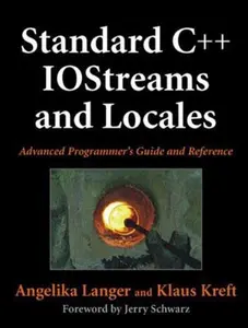 USED-Standard C++ Iostreams and Locales: Advanced Programmer's Guide and Reference by Angelika Langer (Hardcover)