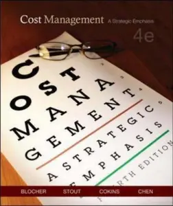 USED-Cost Management: A Strategic Emphasis (4th Edition) by Edward Blocher (Hardcover)