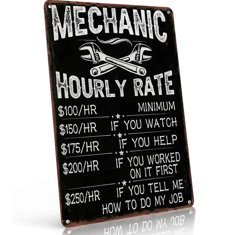 Funny Mechanic Metal Sign "MECHANIC HOURLY RATE" Humorous Retro Wall Art & Home Decoration, Wall Decor & Bedroom Decor for Garage, 8×12 Inch Aluminum, Vintage Rustic Style, Ideal Gift for Mechanics & Auto Enthusiasts Workshops Man Cave Man Cave