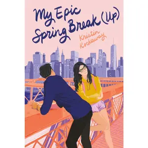 USED-My Epic Spring Break (Up) by Rockaway, Kristin (Paperback)