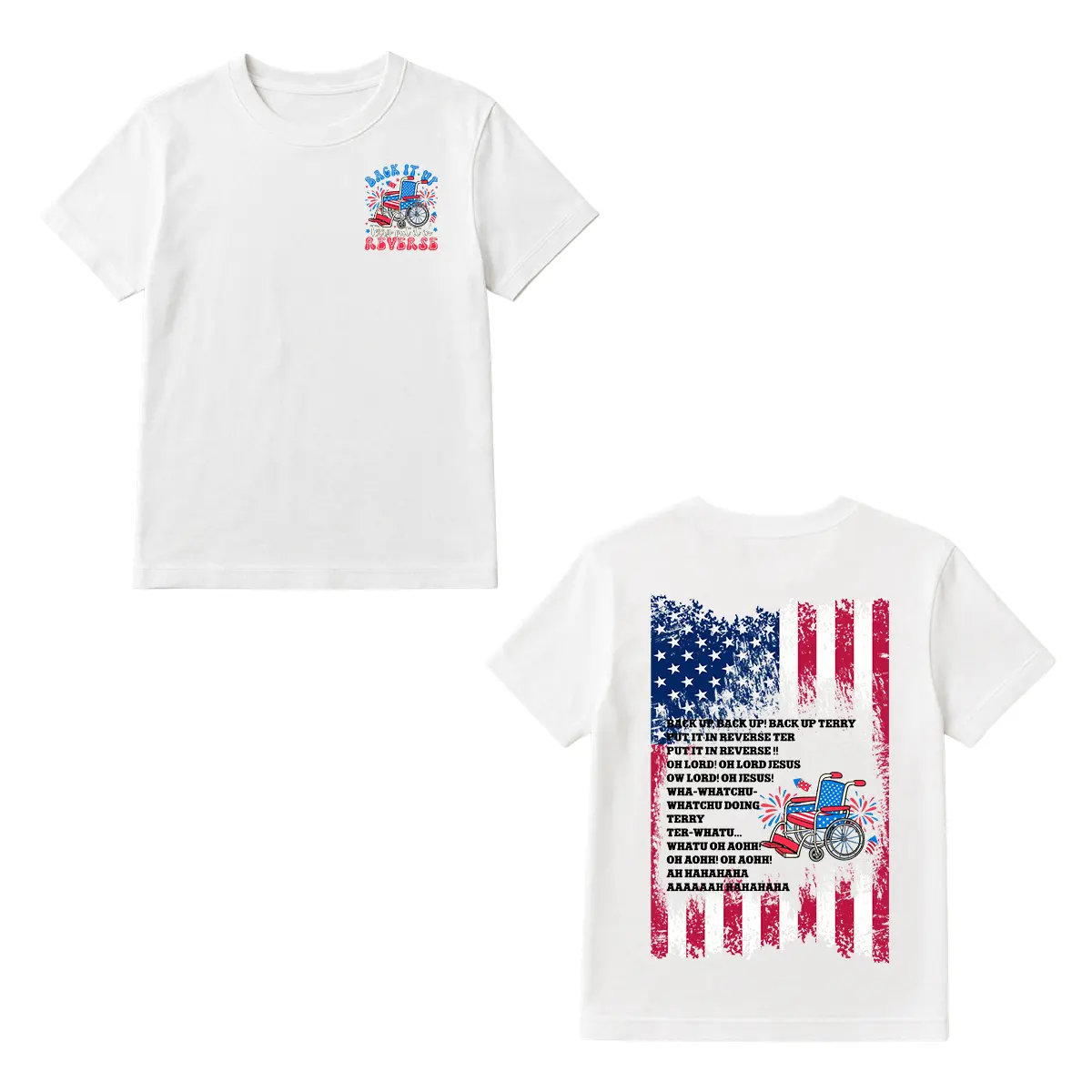 Two-sided Back it Up Terry Shirt, Back It Up Terry Put It In Reverse, 4th of July Shirt, Independence Day Shirt