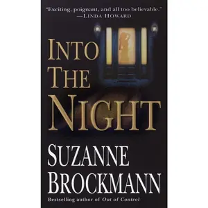 USED-Into the Night by Brockmann, Suzanne (Mass Market Paperback)