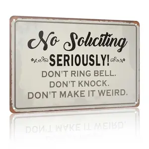12x8 Inch Aluminum Metal Sign, Funny No Soliciting Home Wall Decor - "Seriously! Don't Ring Bell, Don't Knock" Humorous Entryway Warning Sign