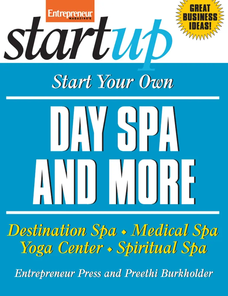 USED-Start Your Own Day Spa and More: Destination Spa, Medical Spa, Yoga Center, Spiritual Spa by Entrepreneur Press (Paperback)
