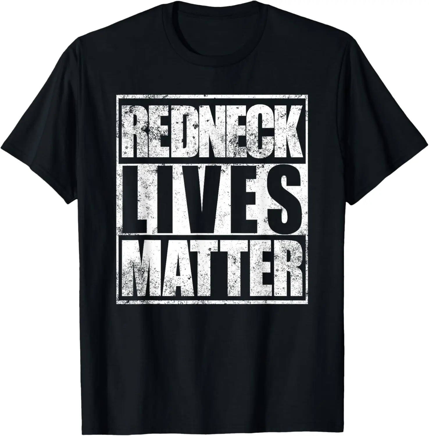 100% Cotton Redneck Lives Matter Funny Country Southern Redneck T-Shirt