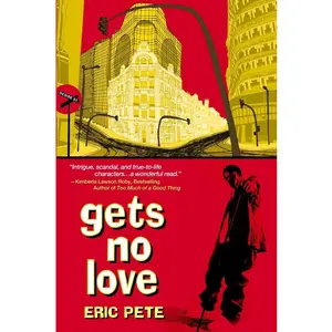 USED-Gets No Love by Pete, Eric (Paperback)