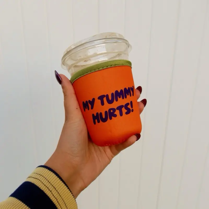 Tummy Hurts Iced Coffee Sleeve