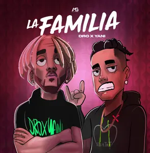 Dro X Yani - La Familia  [COMPACT DISC - CD]