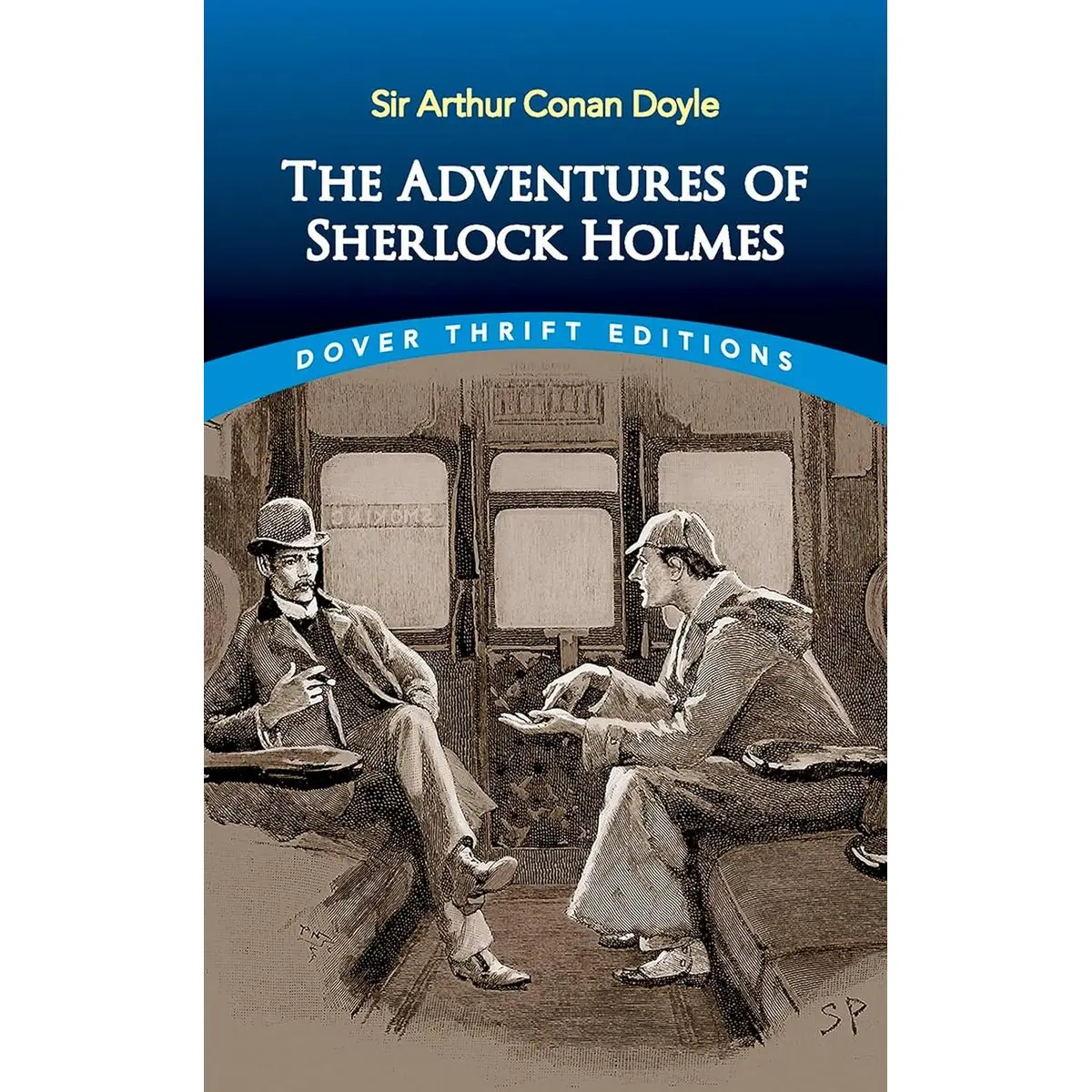 The Adventures of Sherlock Holmes (Dover Thrift Editions: Crime/Mystery) Paperback – October 22, 2009