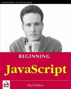 USED-Beginning JavaScript by Paul Wilton (Paperback)