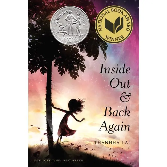 Inside Out and Back Again: A Newbery Honor Award Winner by Thanhhà Lai [Hardback Book]