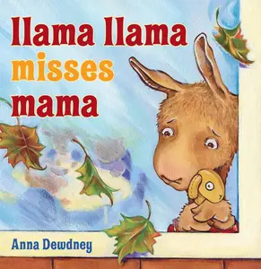 USED-Llama Llama Misses Mama by Dewdney, Anna (Hardcover)