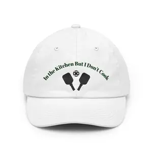 In the Kitchen But I Don't Cook Funny Pickleball Hat Outdoor Sporting