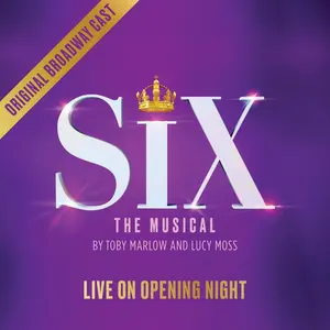 Original Broadway Cast - Six The Musical: Live on Opening Night  [COMPACT DISC - CD]
