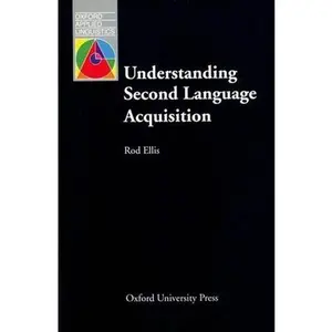 USED-Understanding Second Language Acquisition by Ellis, Rod (Paperback)