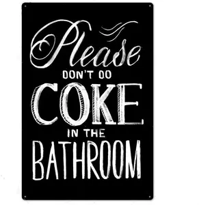 Vintage Bathroom Rules Funny Please Don't Coke in The Bathroom Metal Tin Sign Home Bar Kitchen Restaurant Wall Deocr Plaque Signs