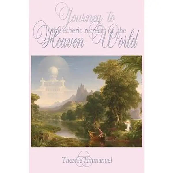 USED-Journey to the Etheric Retreats of the Heaven World by Emmanuel, Therese (Paperback)