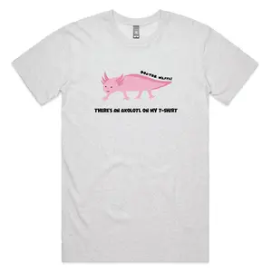Axolotl: "There's an axolotl on my T-Shirt" Doctor Waffle - Heather T-Shirt