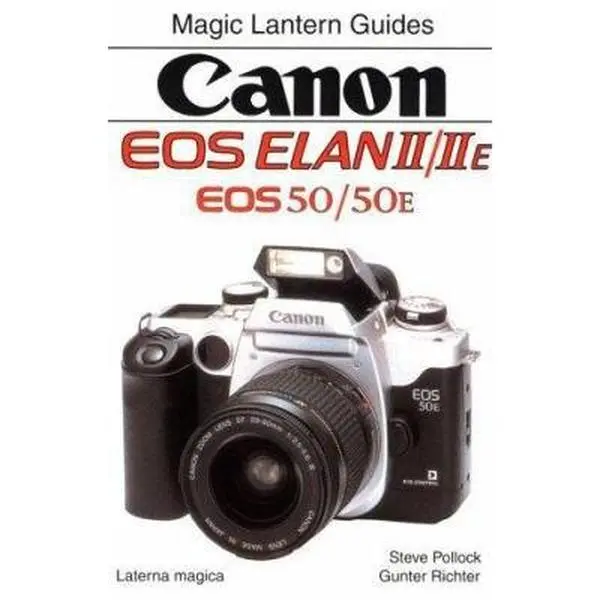 Used Magic Lantern Guides®: Canon EOS Elan II/IIe Book by Silver Pixel, Paperback, 5x7.5", 176pp., 0.55 lbs, Good/VG Condition, Sewn Binding