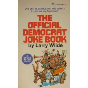 USED Book - The Official Democrat/Republican Joke Book by Larry Wilde (Paperback) - english