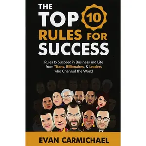 The Top 10 Rules For Success