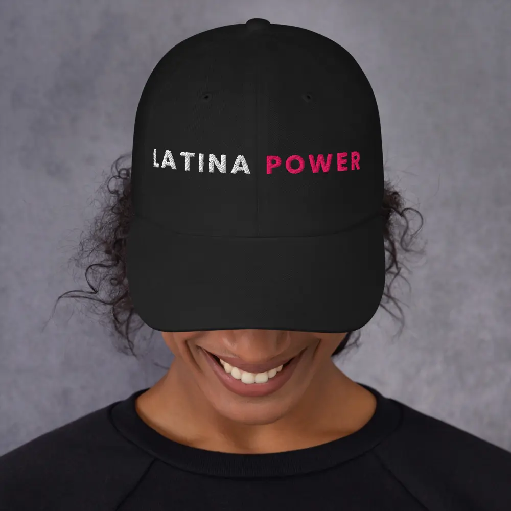 LATINA POWER — Classic Dad Hat