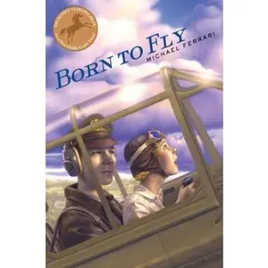 USED-Born to Fly by Michael Ferrari (Hardcover)