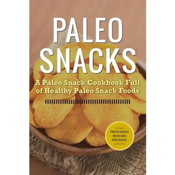 USED Book - Paleo Snacks: A Paleo Snack Cookbook Full of Healthy Paleo Snack Foods by Rockridge University Press (Paperback) - english