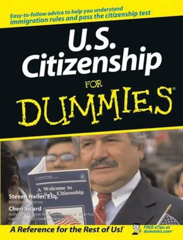 Used Paperback Book - U.S. Citizenship for Dummies by Cheri Sicard (English) - Immigration, Residency Guidance, Culture Insights, Citizenship Obligations