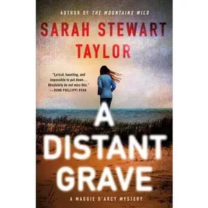 USED-A Distant Grave: A Maggie d'Arcy Mystery by Taylor, Sarah Stewart (Hardcover)