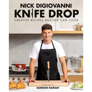 Knife Drop: Creative Recipes Anyone Can Cook -- Nick DiGiovanni - Hardcover
