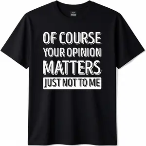 Men's Witty Sarcastic T-Shirt – Soft Fabric Round Neck, Short Sleeve