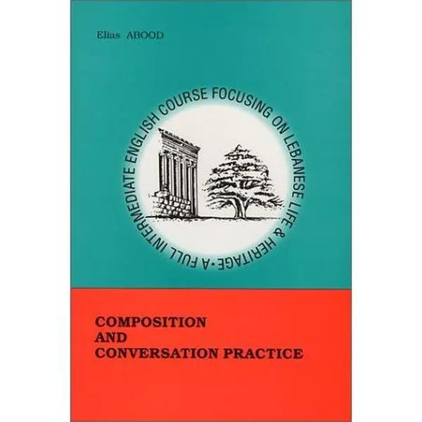 USED-Composition and Conversation Practice by Elias Nassib Abood (Paperback)