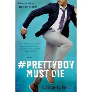 Prettyboy Must Die by Reid, Kimberly (Hardcover) - Used