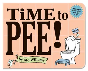 USED-Time to Pee! by Willems, Mo (Board book)