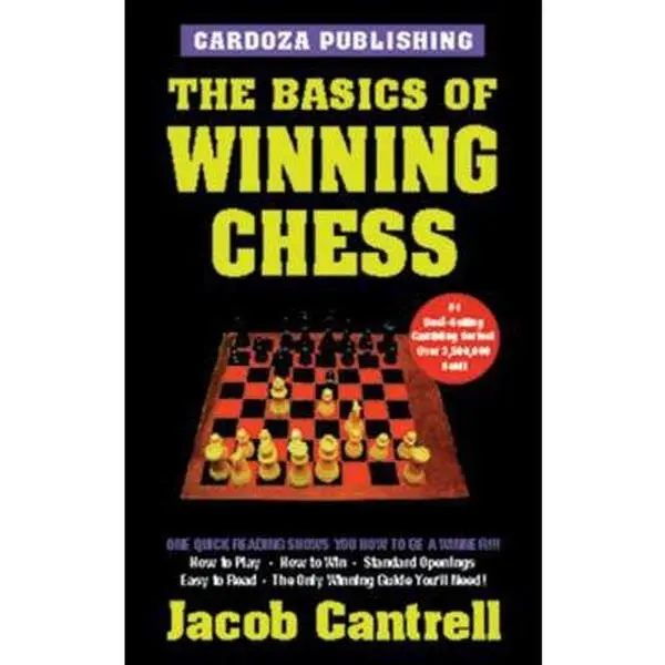 USED Book - The Basics of Winning Chess, 3rd Edition by Cantrell, Jacob (Paperback) - english
