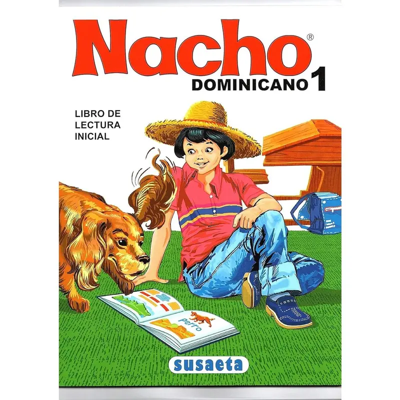 Nacho: Libro Inicial de Lectura Dominicano (Susaeta) (Spanish Edition) Paperback – January 1, 1900