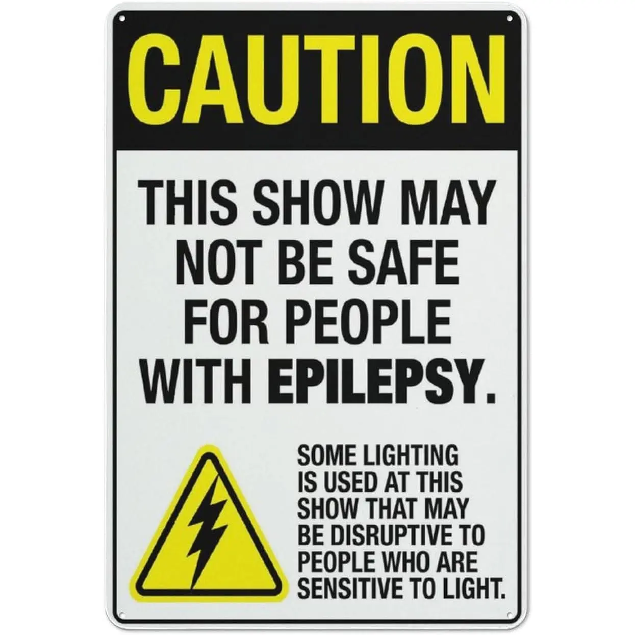 Warning This Show May Not Be Safe For People With Epilepsy Sign 12 X 8 Inches Reflective Aluminum Metal Warning Signage With Symbol For Indoor Outdoor Use