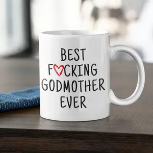 Best Godmother Ever Coffee Mug - Funny Gift Idea for Godmother - Baptism Proposal Birthday Present Christmas - 11oz Ceramic Coffee Cup - Drinkware