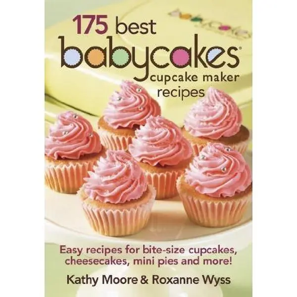 USED-Babycakes EK1640 175 Best Cupcake Recipe Book for Fun Cooking by Baby Cakes