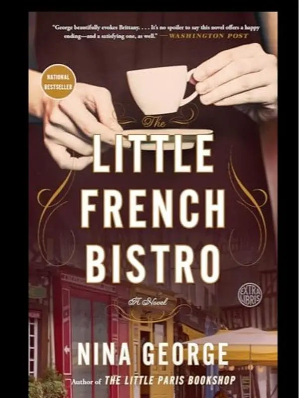 Broadway Books The Little French Bistro – Add to Cart Buy Now – A Heartwarming Novel of Love and Second Chances
