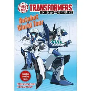 USED-Transformers Robots in Disguise: Autobot World Tour by Steve Foxe (Paperback)