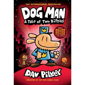 USED-Dog Man: A Tale of Two Kitties: A Graphic Novel (Dog Man #3): From the Creator of Captain Underpants: Volume 3 by Pilkey, Dav (Hardcover)