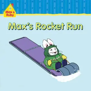 USED-Max and Ruby: Max's Rocket Run by Rosemary Wells (Paperback)